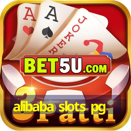 alibaba slots pg